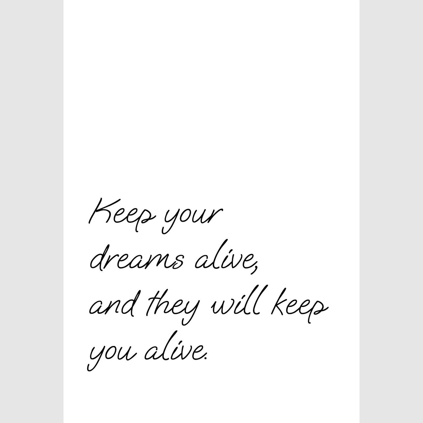 Keep your dreams alive! - heyvidashop